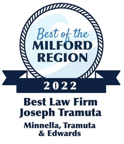 Best Of The Milford Region | 2022 | Best Law Firm Joseph Tramuta | Minnella, Tramuta & Edwards